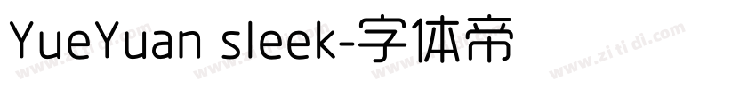 YueYuan sleek字体转换